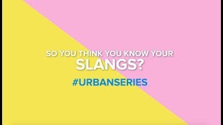 #UrbanSeries 'What is the meaning of Salty'