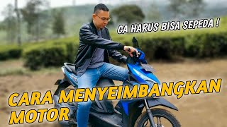 BELAJAR KESEIMBANGAN MOTOR MATIC - TANPA HARUS BISA SEPEDA | JEFF WILLIS