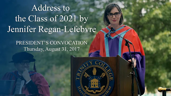 Address to the Class of 2021 by Professor Jennifer...