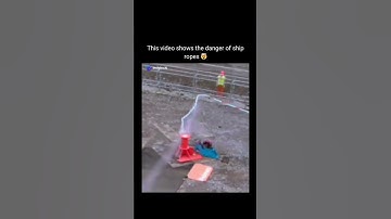 The Danger of Ship Ropes