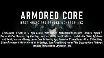 【Armored Core】Best Music 124 Tracks Nonstop Mix