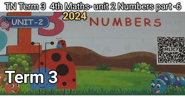 TN Term 3 4th Maths Unit 2 Numbers Part-6 Video #4th #math #students #tneducation #samacheerkalvi