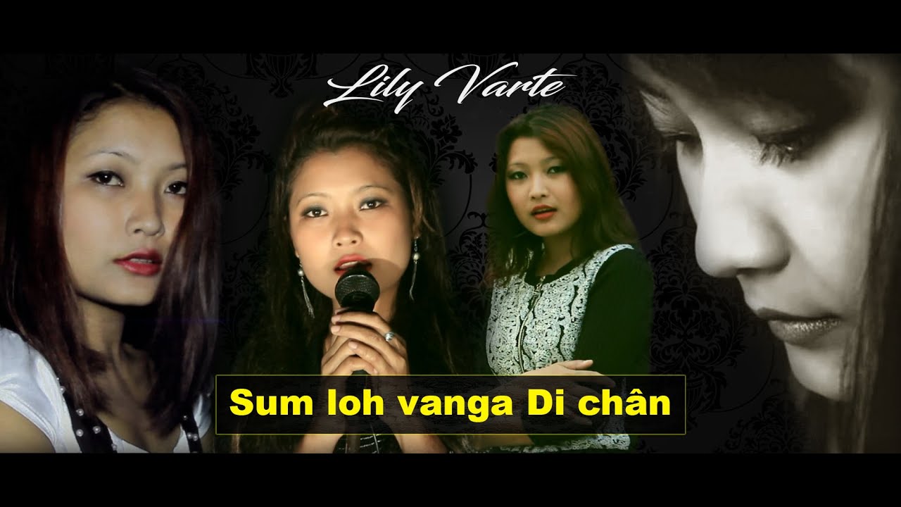 Lily Varte   Sum loh vanga Di chan Lyrics Video cover