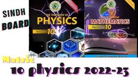 Matric new book|Sindh board new book 2022-2023|Physics with Bhai||10class new books 2022-2023|Update