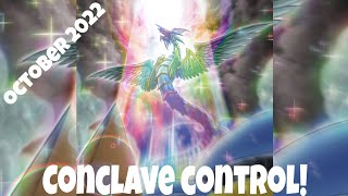 Conclave Control! Deck Profile! *October 2022*