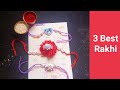 3 Best Rakhi idea / Handmade Rakhi / Rakhi Making