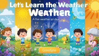 "Weather Song for Kids 🌈 | Learn Sunny, Rainy, Snowy Days!"
