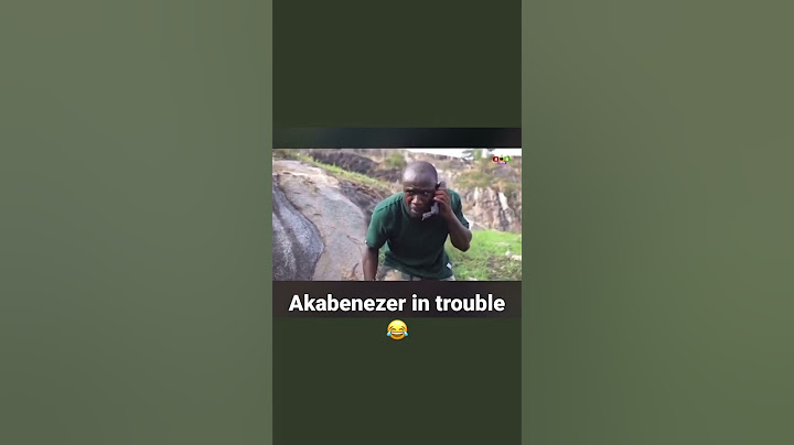 Akabenezer in trouble 😂