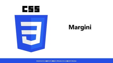 Corso di CSS - Tutorial 5: Margini | CSS Margins