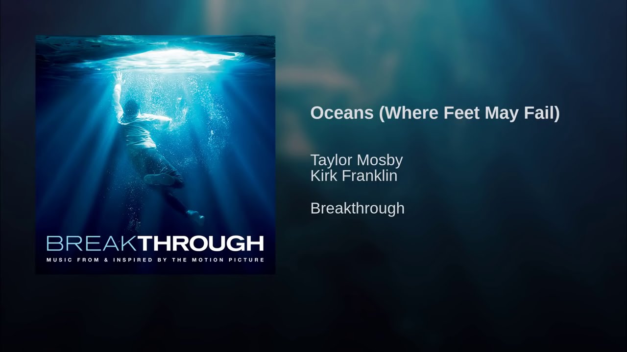 Oceans (where feet May fail). Oceans where feet. Oceans (where feet May fail) Hillsong United, Taya. Savior - Oceans (where feet May fail) - wherever you would Call me - Hillsong lo с.