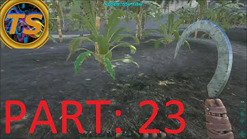 ARK Survival Evolved Gameplay - Part 23: "The Metal Sickle!"
