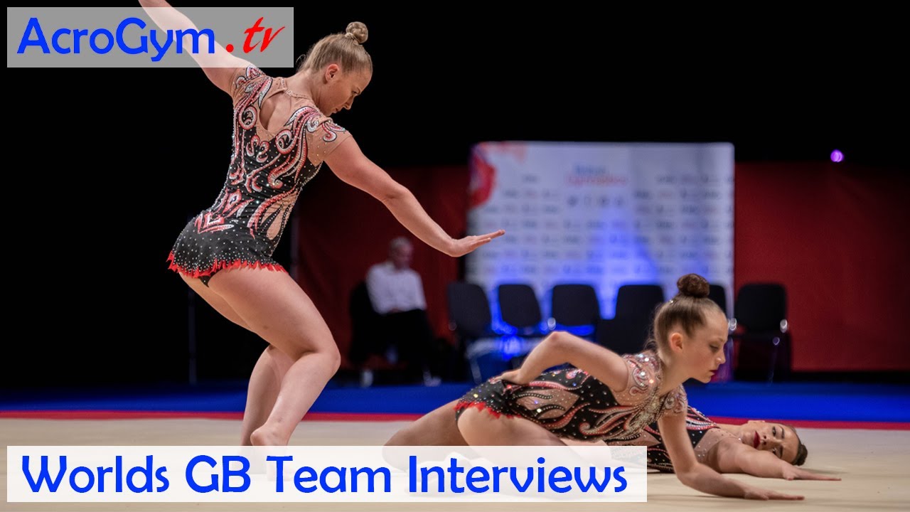 Acro World Championships - GBR Senior WG Interview - YouTube