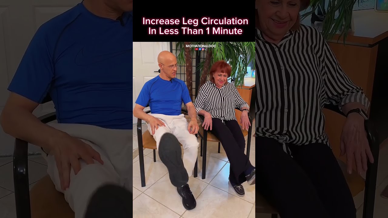 Increase Leg Circulation In Less Than 1 Minute Dr Mandell