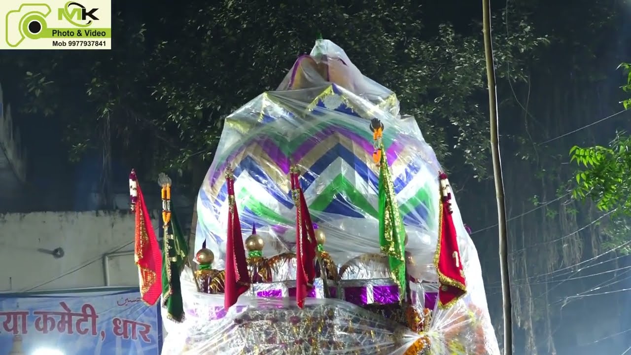 Mk Video Dhar Mo.9977937841 मोहर्रम 2022 मोहर्रम की 10 तारीख Pat 6