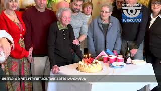 A CENTURY OF LIFE FOR EUFRASIA TONELLOTTO | February 28, 2026