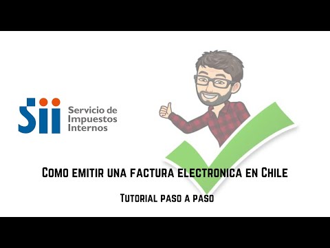 Cómo emitir una factura electrónica sii en Chile tutorial paso a paso