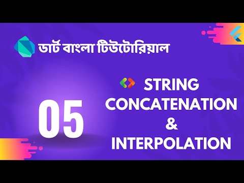 5. String Concatenation & Interpolation | Dart Tutorial