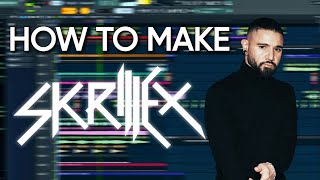 HOW TO MAKE A SONG LIKE SKRILLEX IN 2023