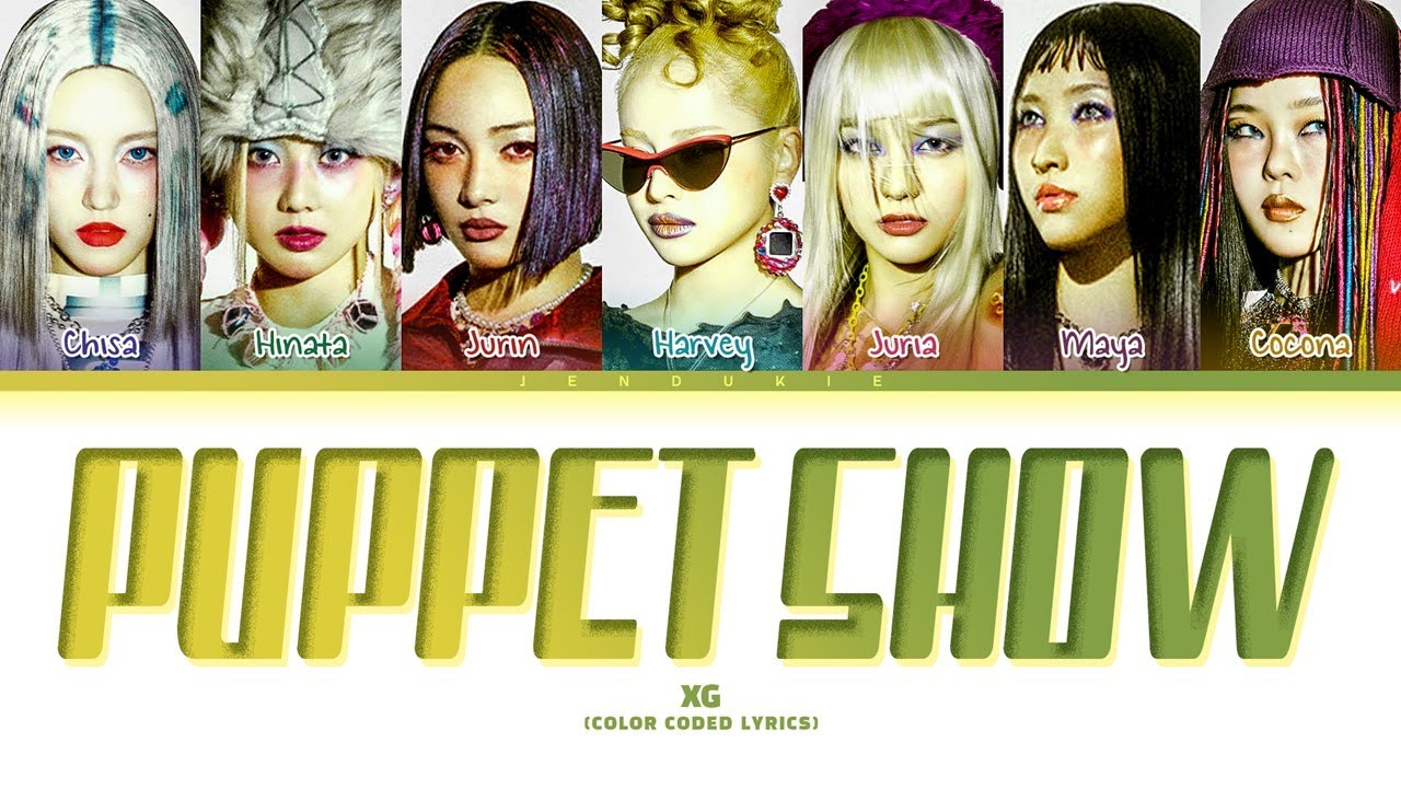 XG 'PUPPET SHOW' Lyrics (Color Coded Lyrics) YouTube