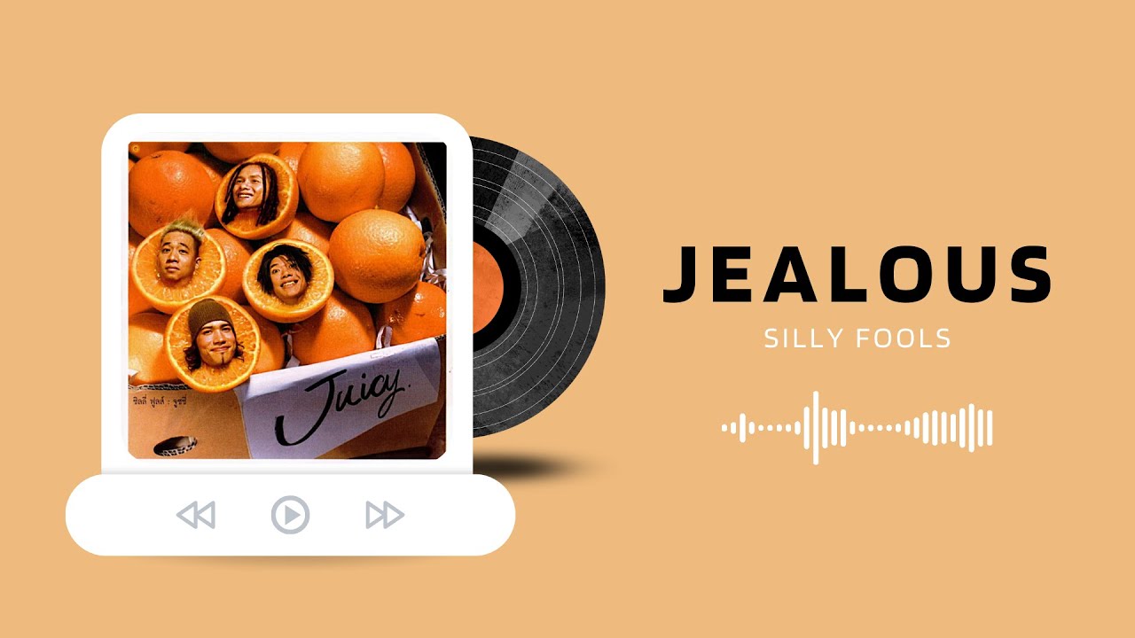 [ENG SUB] Silly Fools - ขี้หึง / Jealous