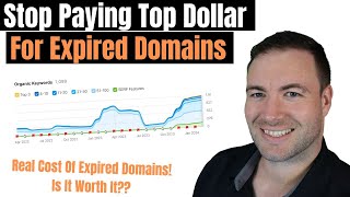 STOP Paying Top Dollar For Expired Domains  Real Cost Of Expired Domains