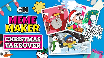 Cartoon Network Meme Maker: Christmas Takeover - Santa Had One Too Many Eggnogs (CN Games)
