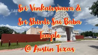 Sri Venkateswara Temple & Sri Shirdi Sai Baba Temple Austin Texas USA | #amazinglifetripusa