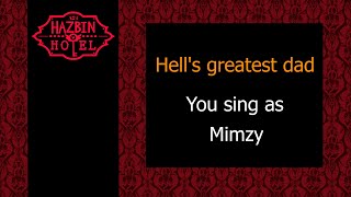 Hell's Greatest Dad - Karaoke - You sing Mimzy