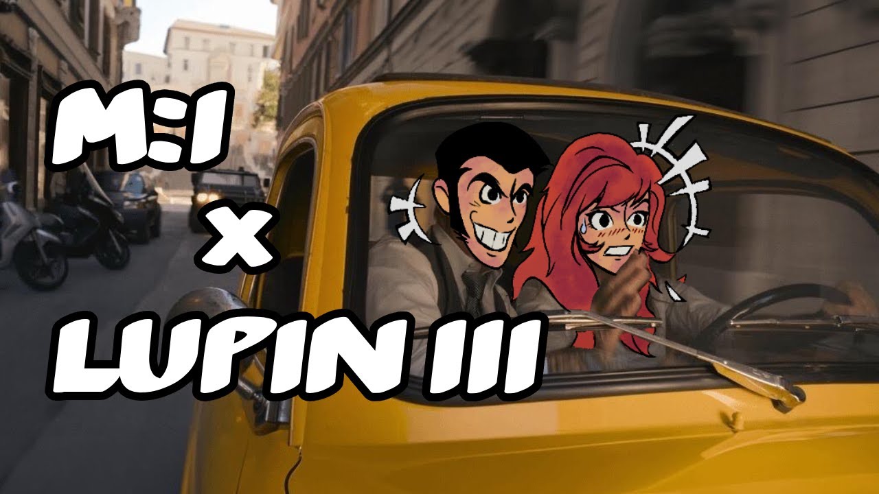 Mission: Impossible X Lupin III (Fiat 500 Car Chase)