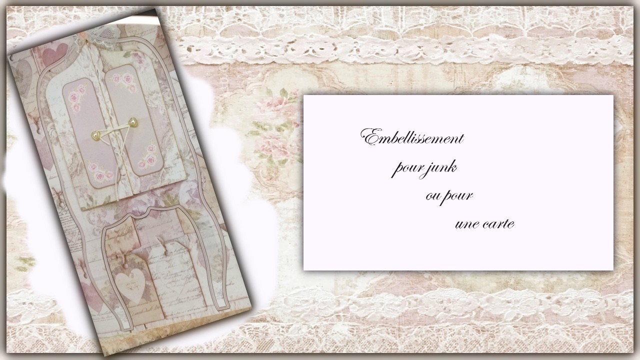 Idée d'embellissement pour junk ou pour réaliser une carte #scrap #tuto #diy #shabby 🙂❤️
