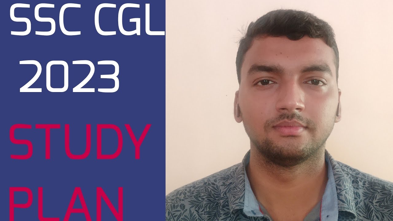 SSC CGL 2023 STUDY PLAN 5+2 - YouTube