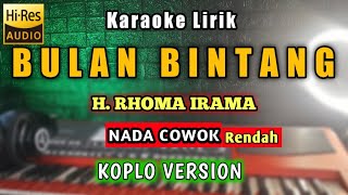 BULAN BINTANG Karaoke Koplo Nada Cowok - Rhoma irama Bulan Bintang Karaoke Koplo