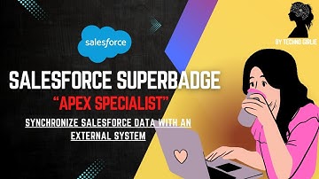 Apex Specialist Superbadge | Challenge 3 | Synchronize Salesforce Data with an External System