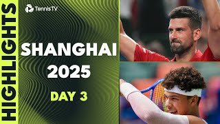 Djokovic returns Vs Cilic; Shelton, Fritz, Ruud Also Feature | Shanghai 2025 Day 3 Highlights