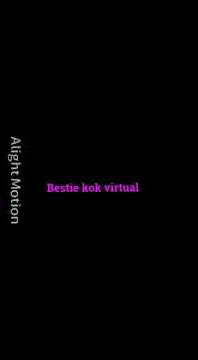 BESTIE KOK VIRTUAL