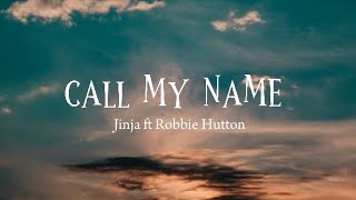Janji Robbie Hutton  Call My Name