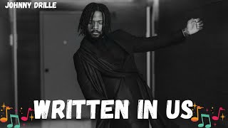 Johnny Drille - Written In Us (Lyrics Video) screenshot 3