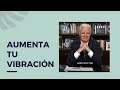 AUMENTA TU VIBRACIÓN | BOB PROCTOR Cómo influye TU VIBRACIÓN en lo que ATRAES a tu VIDA