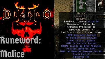 Diablo II Lord of Destruction - Weapon Runewords: "Malice"