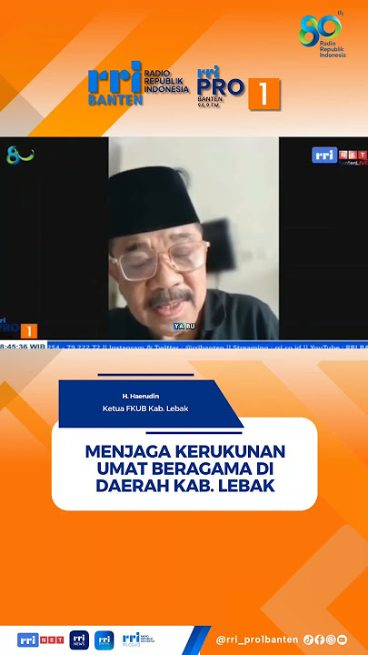 MAINTAINING RELIGIOUS HARMONY IN LEBAK REGENCY
