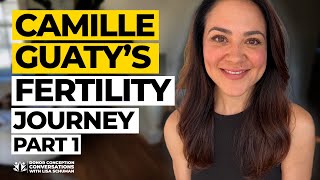 Camille Guaty's fertility journey | Donor Conception Conversations