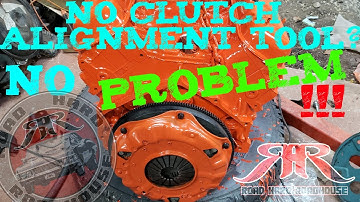 NO TOOL? HOW TO INSTALL AND ALIGN A CLUTCH 2 DIFFERENT WAYS