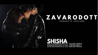 SZABYEST ft. Tóth Andi - Zavarodott (Shisha Bachata Remix)