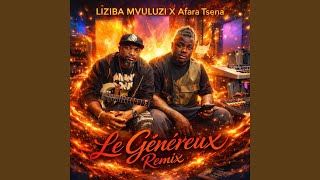 Le Genereux (Remix)