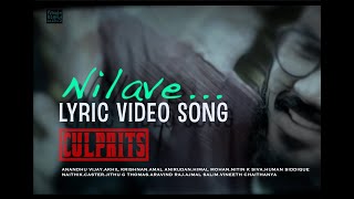 Nilave | Culprits Short Film | Nitin K Siva | Lyrical Video | Human Siddique | Peevees Media