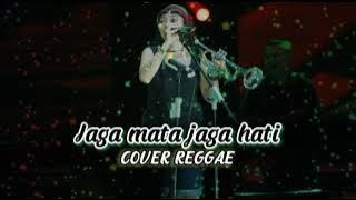 Cover reggae 2022 | jaga mata jaga hati | reggae ska cover chend witty | cover terbaik | COVER MUSIC