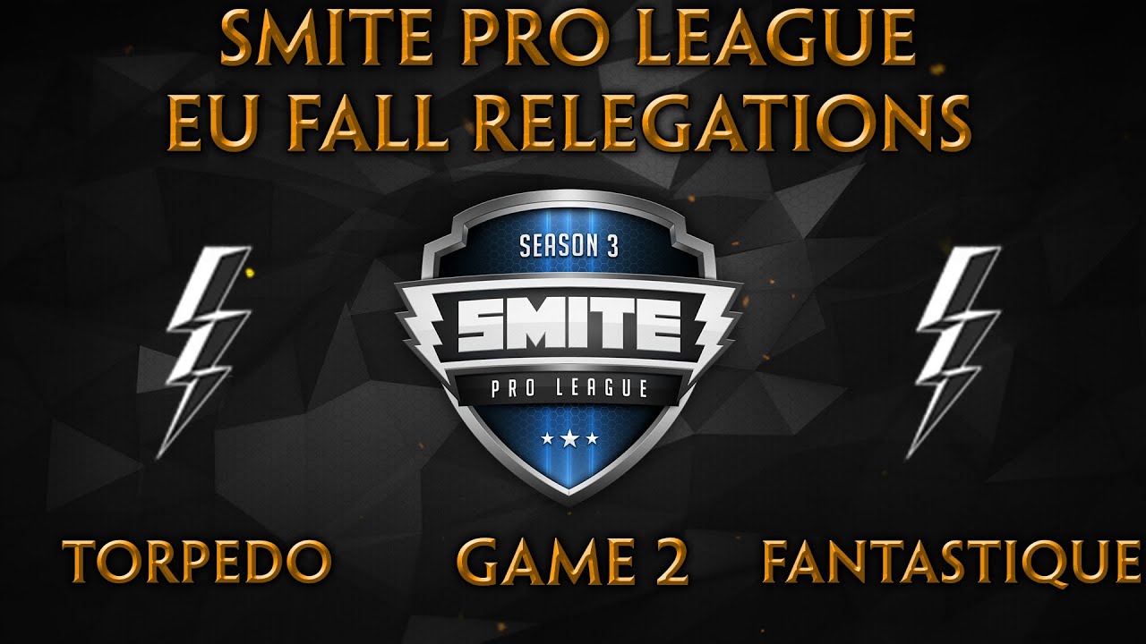 SPL Fall Relegations (EU) - Torpedo vs. Fantastique (Game 2)