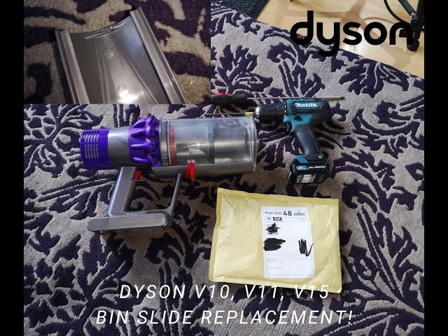 Dyson V10/V11/V15 Bin Slide Replacement Guide! Fix your falling-off bin  VERY CHEAPLY! 
