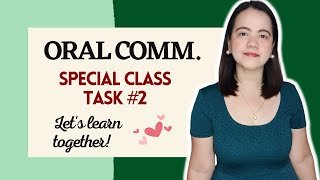 SPECIAL CLASS FOR ORAL COMMUNICATION Task No. 2 #TheMajorTypes