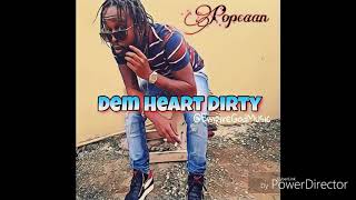 Popcaan dem hart dirty (February 2018)